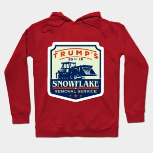 TRUMP's Snowflake Removal Service Hoodie